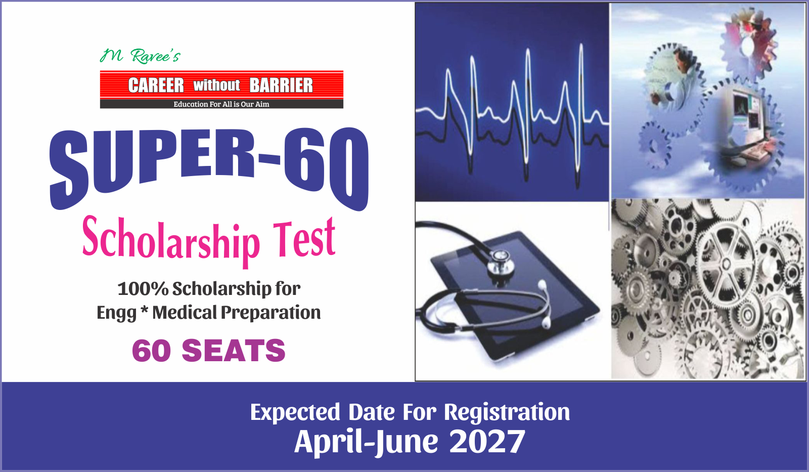 SUPER-60 Scholarship