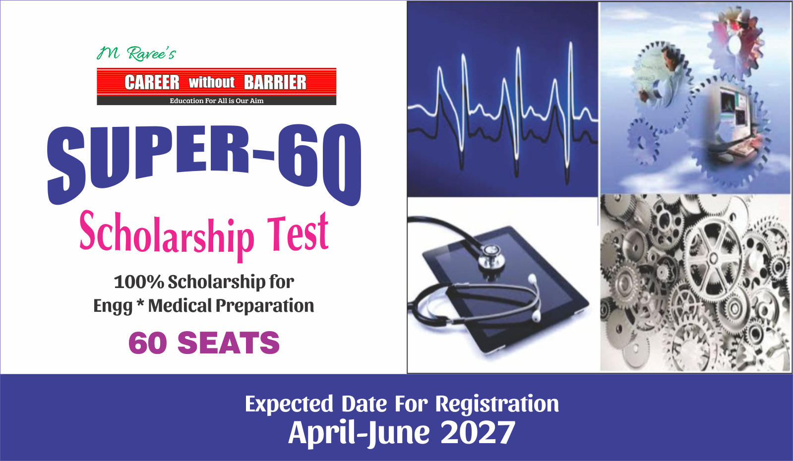 SUPER-60 Scholarship